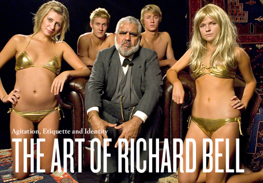Agitation, Etiquette and Identity: The Art of Richard Bell