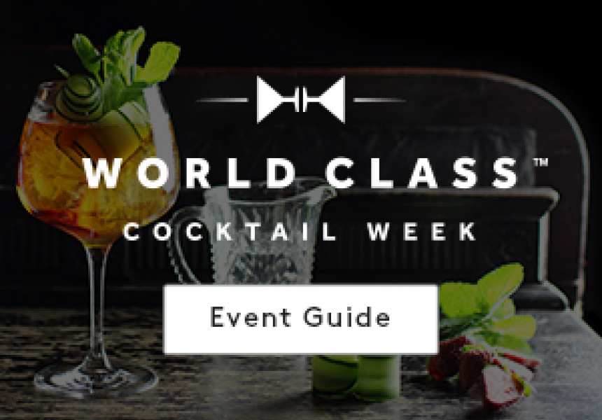 World Class Cocktail Week May 9 - 15 | Broadsheet