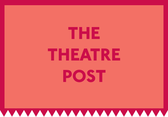 The Theatre Post by Broadsheet and Theatre Alive