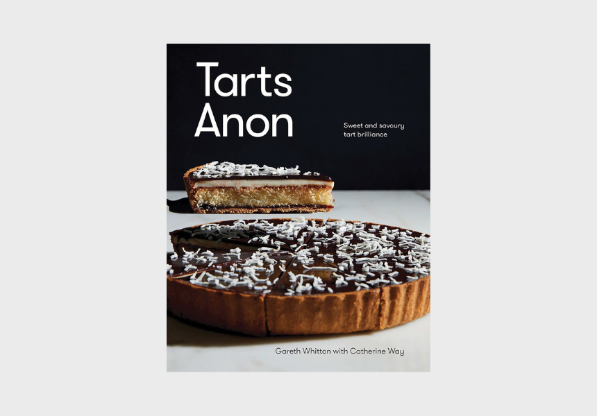 Tarts Anon: Sweet And Savoury Tart Brilliance